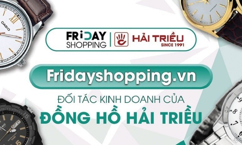 Friday Shopping là đối tác chính thức của Đồng Hồ Hải Triều - Ảnh 31